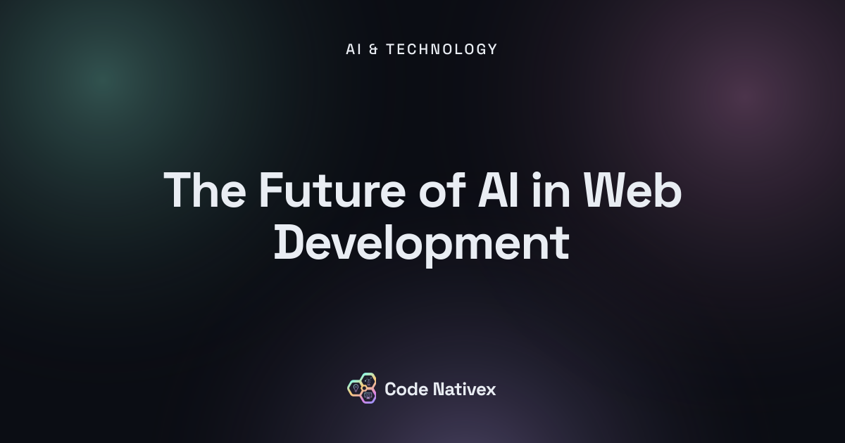 The Future of AI in Web Development